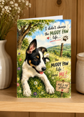 Muddy Paw Life Greetings Card